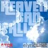 Heaven Can Fall (feat. Young Dutchie, Devin Vegas & King Ultimatum) - Single