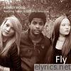 Fly (feat. Trevor Jackson and Bella Blue) - Single