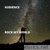 Rock My World - Single