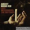 August Burns Red - Lost Messengers: The Outtakes