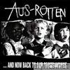 Aus Rotten - And Now Back to our Programming