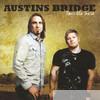 Austins Bridge - Times Like These