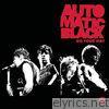 Automatic Black - Go Your Way - Single