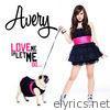 Avery - Love Me or Let Me Go - Single