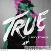 True: Avicii By Avicii