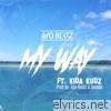 Ayo Beatz - My Way (feat. Kida Kudz) - Single