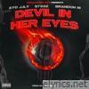 Devil in Her Eyes (feat. Brandon M. & $t33z) - Single