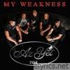 My Weakness - Single