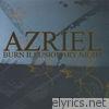 Azriel - Burn Illusionary Night - EP