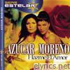 Azucar Moreno - Hazme el Amor