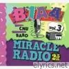 Miracle Radio-2.5kHz-vol.3