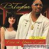 B. Taylor - Fire In Your Eyes (The Remix) [feat. Pauley Perrette] - Single