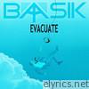 Baasik - Evacuate