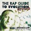 The Rap Guide to Evolution: Revised