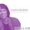 Babbie Mason - The Definitive Gospel Collection