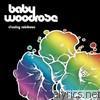 Baby Woodrose - Chasing Rainbows