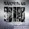 Babylon A.d. - Live At XXV