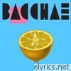 Bacchae - EP