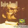 Baden Powell - Enciclopédia Musical Brasileira: Baden Powell