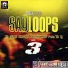 Sagloops Volume 3 - The Ultimate Bhangra Break Beats For the DJ