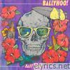 Ballyhoo! - Fast Times - Single