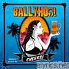 Ballyhoo! - Cheers!