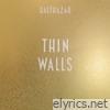 Thin Walls