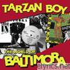 Baltimora - Tarzan Boy - The World of Baltimora (Remastered)