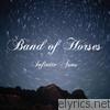 Band Of Horses - Infinite Arms