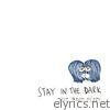 Band Perry - Stay in the Dark - Single