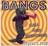 Bangs - Call and Response - EP