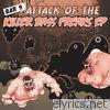Attack of the Killer Bass Freaks - EP