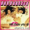 Barbarella - We Cheer You Up (Join the Pin-Up Club) - EP