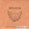 Barbarossa - Sea Like Blood