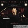 One Night Only: Barbra Streisand and Quartet at the Village Vanguard - September 26, 2009 (Live)