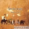 Barnaby Bright - Wake the Hero