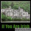If You Are Irish