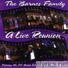 Barnes Family - A Live Reunion