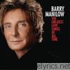 Barry Manilow - The Greatest Love Songs of All Time