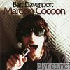 Bart Davenport - Maroon Cocoon