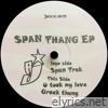Span Thang EP