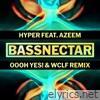 Hyper (Oooh Yes! & WCLF Remix) - Single