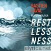 Restlessness [feat. Layla]