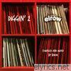 Diggin’ 2 (Compiled & Mixed by Baum)