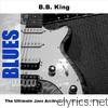 B.b. King - The Ultimate Jazz Archive, Vol. 16: Blues - B.B. King (1 of 4)