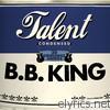 B.b. King - Talent, 30 Original Songs: B.B. King