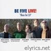 Be Five Live! - 