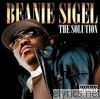 Beanie Sigel - The Solution (Bonus Track Version)