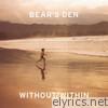 Bear's Den - Without/Within - EP