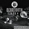 Beartooth - Sick - EP